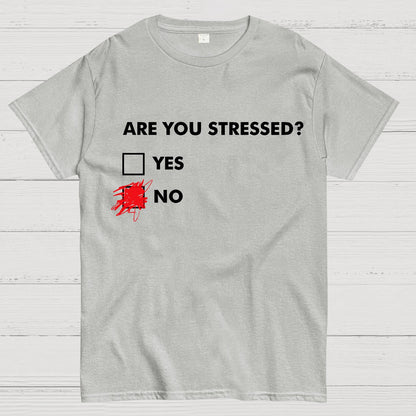 Fuuny Word Are You Stressed? No Geek T-Shirt