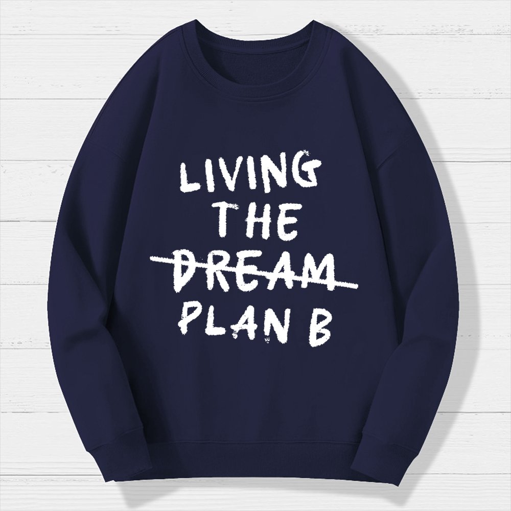 Living Plan B Geek Cotton Sweatshirt