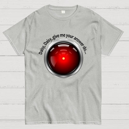 Daisy, Daisy, Give Me Your Answer Do Geek T-Shirt