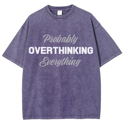 Probably Overthinking Everything Vintage Distressed T-shirt
