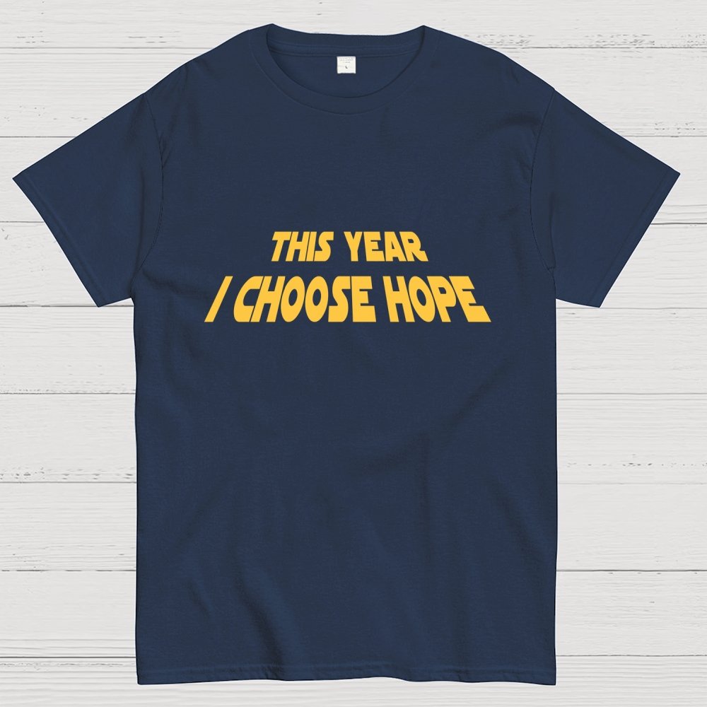 I Choose Hope Geek T-Shirt