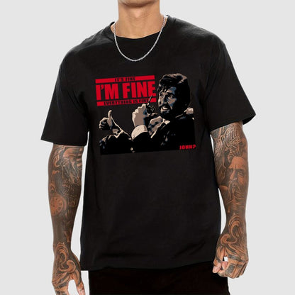 I'm Fine Everything Is Fine Geek T-Shirt