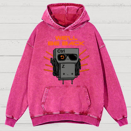 We'll Be Back Vintage Distressed Hoodie