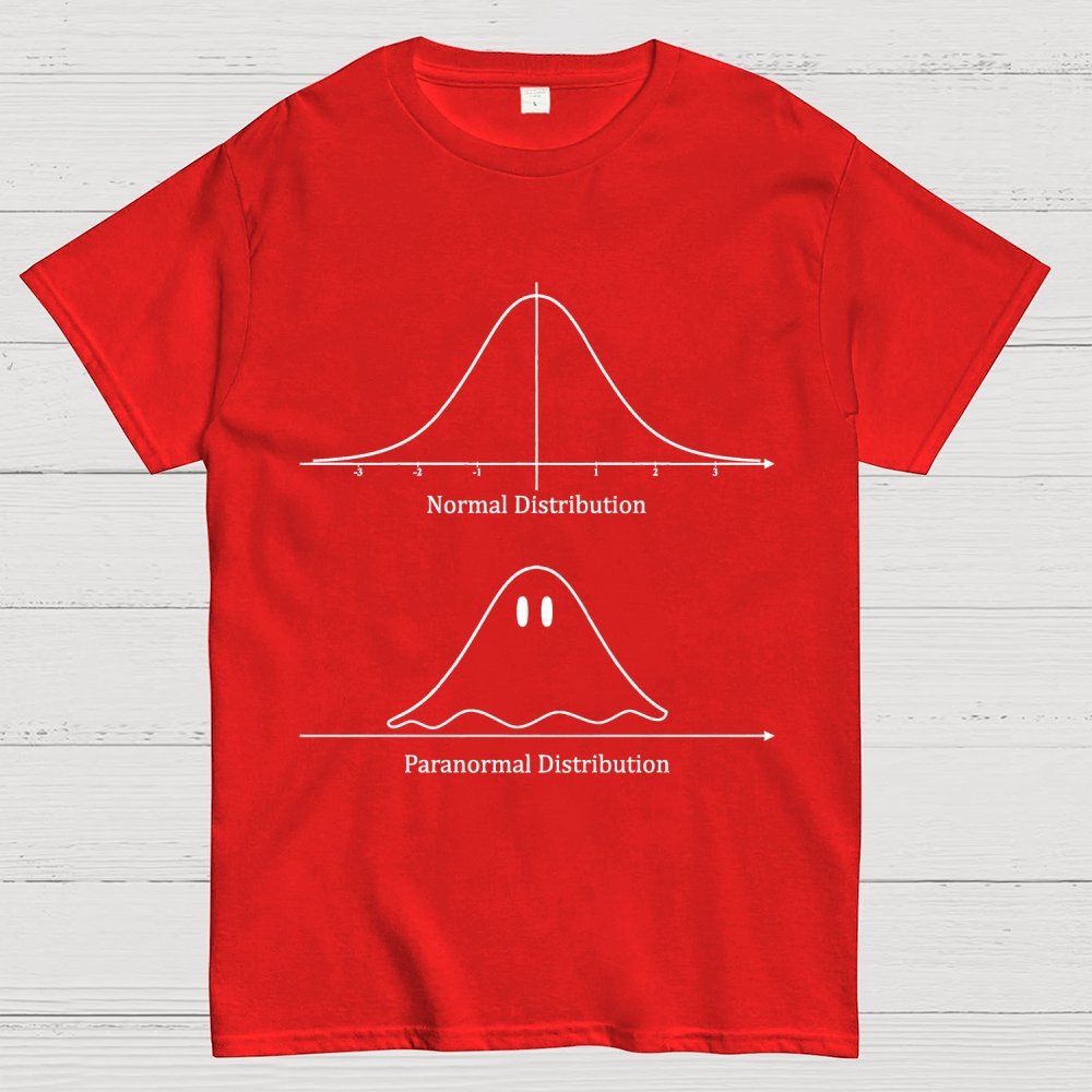Normal Distribution, Paranormal Distribution Math Unisex Geek T-Shirt