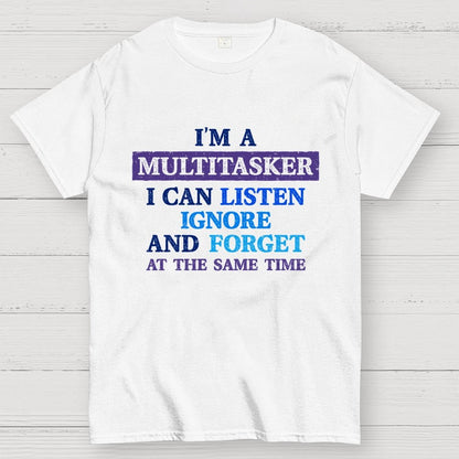 I'm A Multitasker Geek T-Shirt