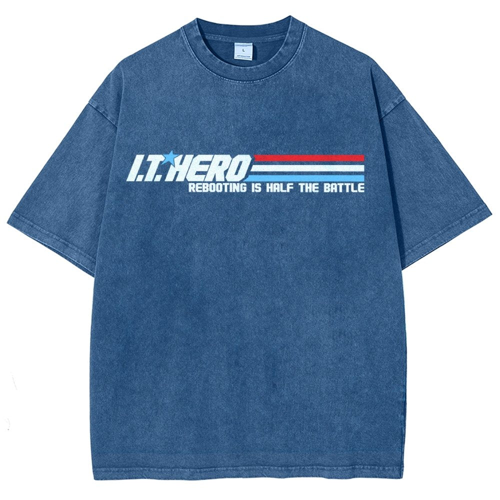 I.T. Hero Rebooting is Half the Battle Vintage Distressed T-shirt