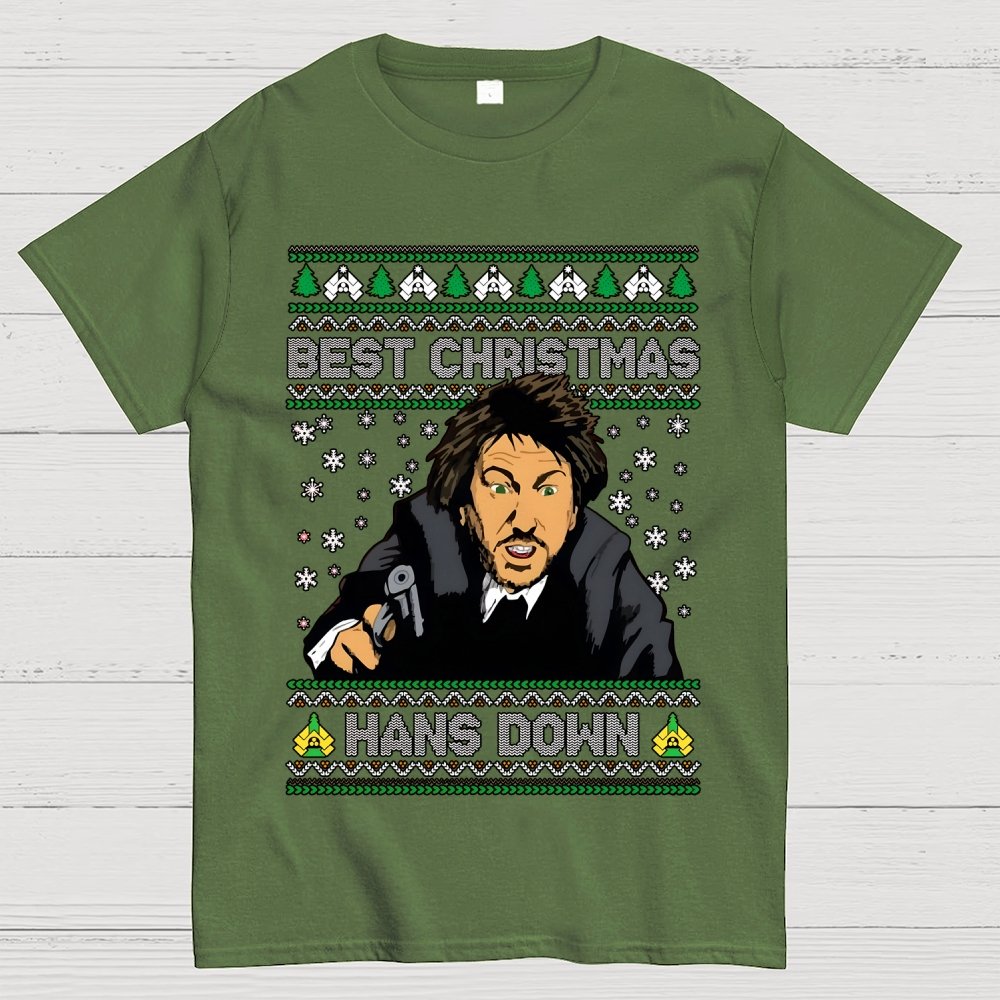 Best Christmas Hans Down Geek T-Shirt