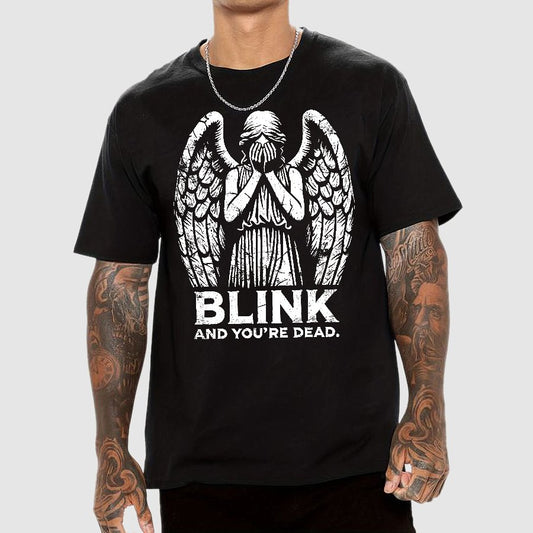 Blink And You're Dead Geek T-Shirt