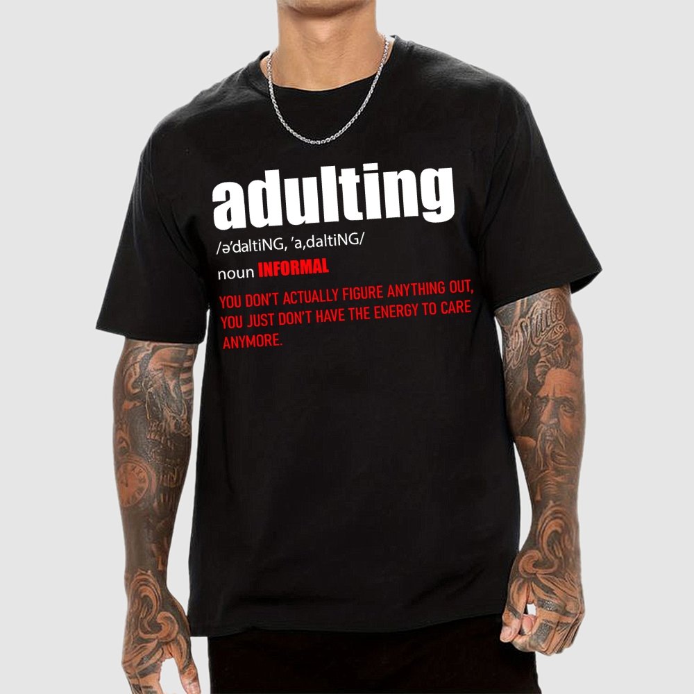 ADULTING Geek T-Shirt
