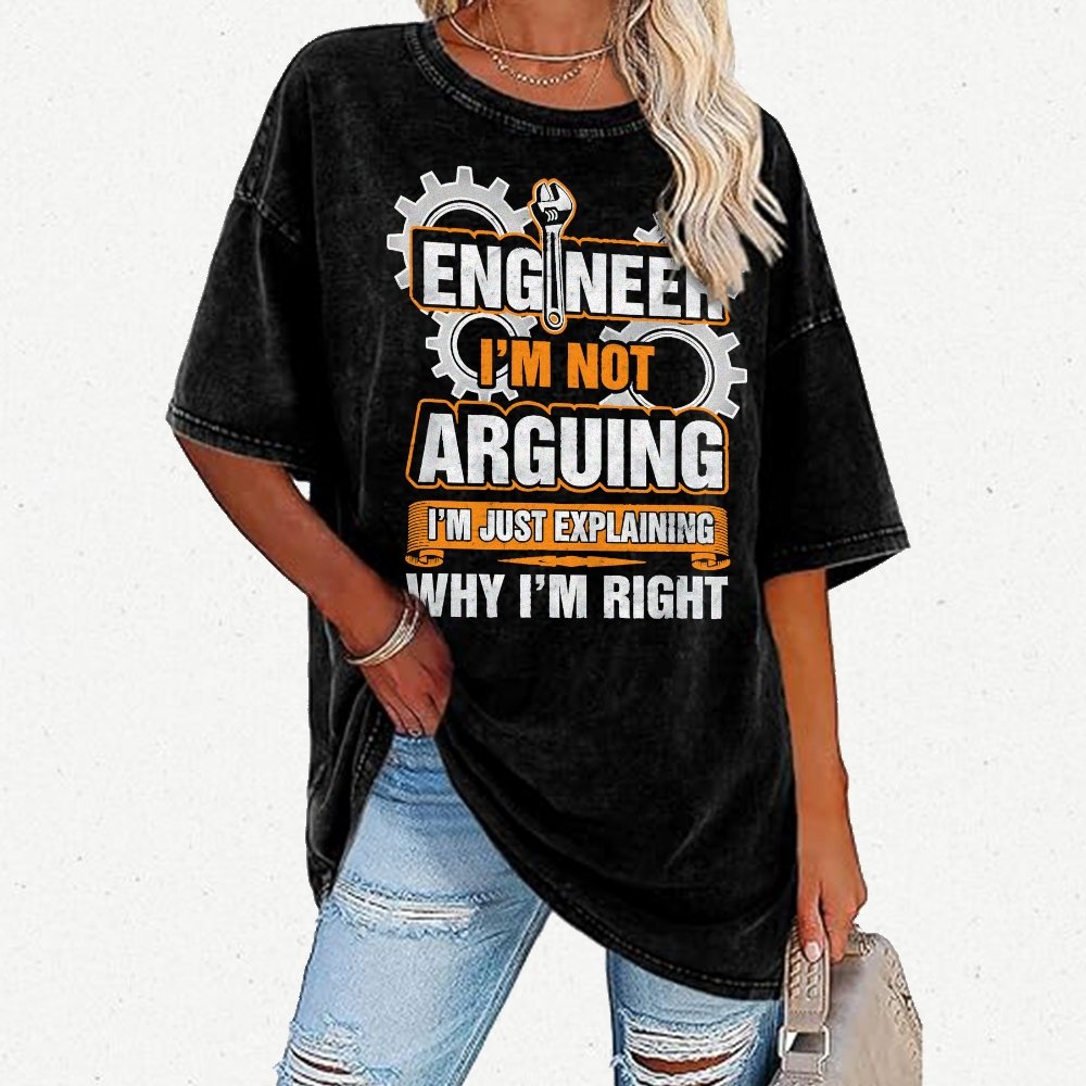 I'm Not Arguing Im Just Explaining Why I Am Right Vintage Distressed T-shirt