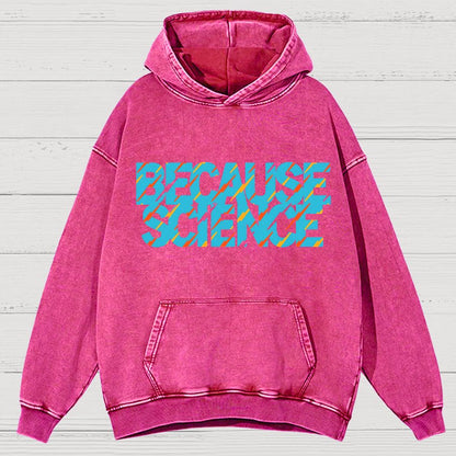 Because Science Vintage Distressed Hoodie