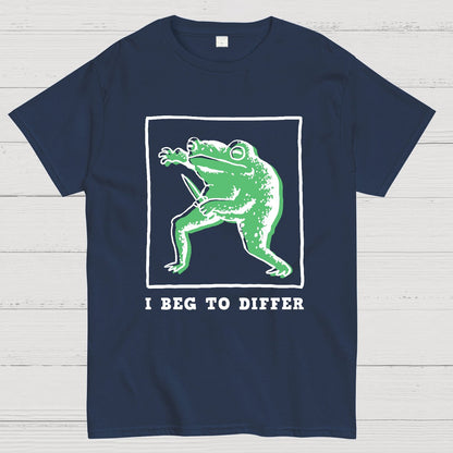 I Beg To Differ Frog Geek T-Shirt