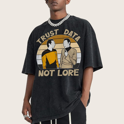 Trust Data Not Lore Vintage Distressed T-shirt