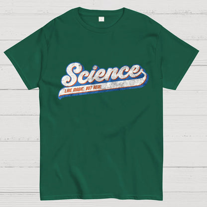 Like Magic, But Real Geeky T-Shirt