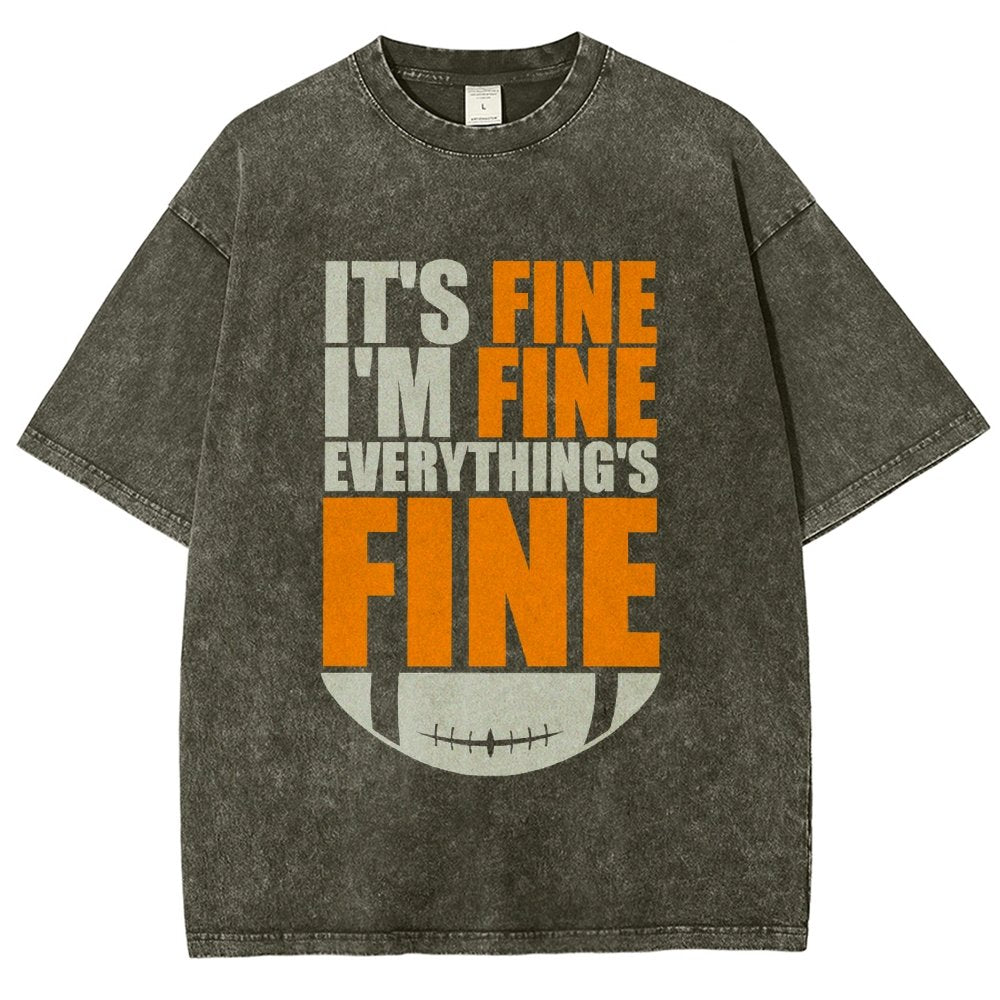 Browns It's Fine I'm Fine Everything's Fine Vintage Distressed T-shirt