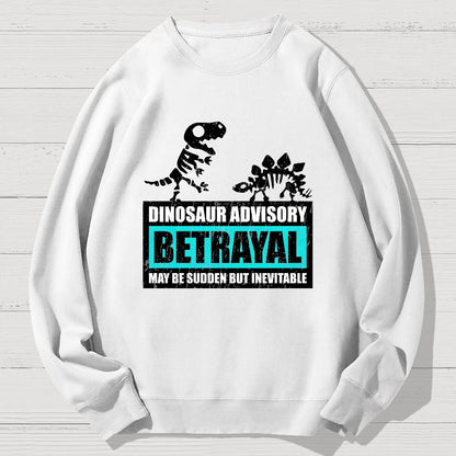 Betrayal Warning Geek Cotton Sweatshirt