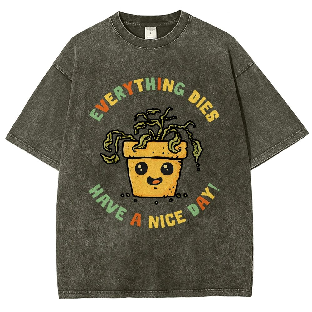 Everything Dies Vintage Distressed T-shirt