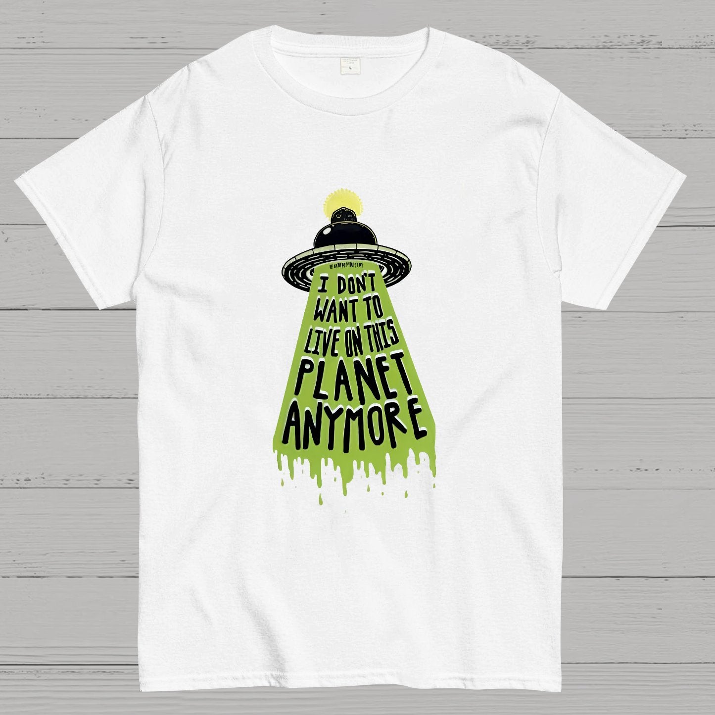 I Don't Want To Live On This Planet Anymore Nerdy T-Shirt