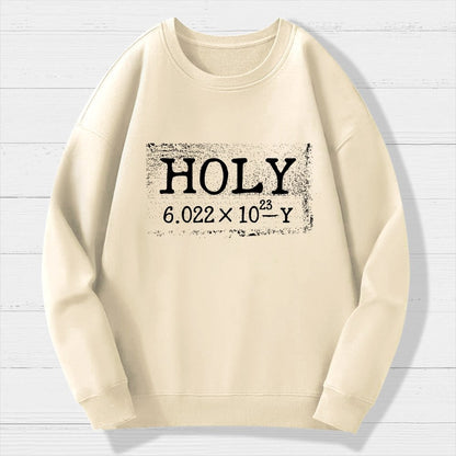 Holy Moley Avogadro Mole Shirt, Funny Chemistry Geek Cotton Sweatshirt