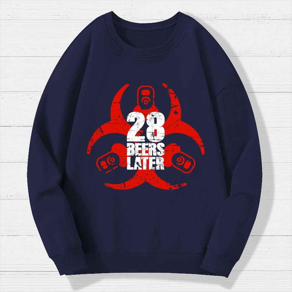 28 beers later Geek Cotton Sweatshirt