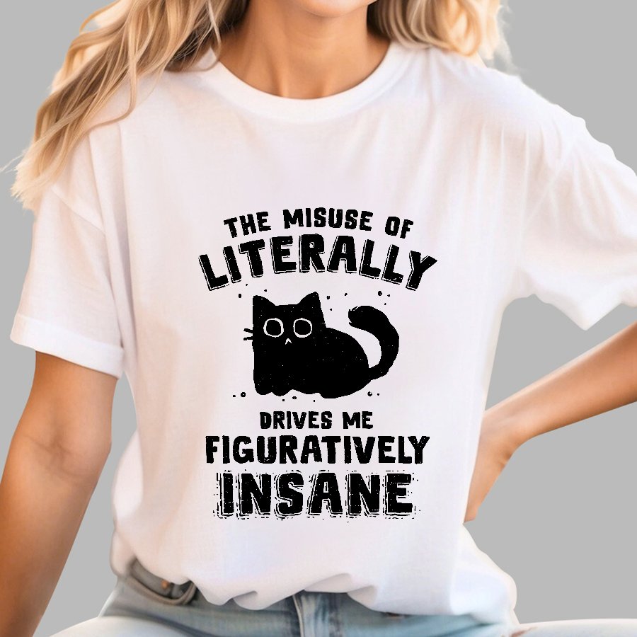 Figuratively Insane Geek T-Shirt