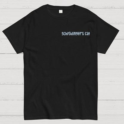 Schrodinger's Cat Escape Plan Front And Back Printing Geek T-Shirt