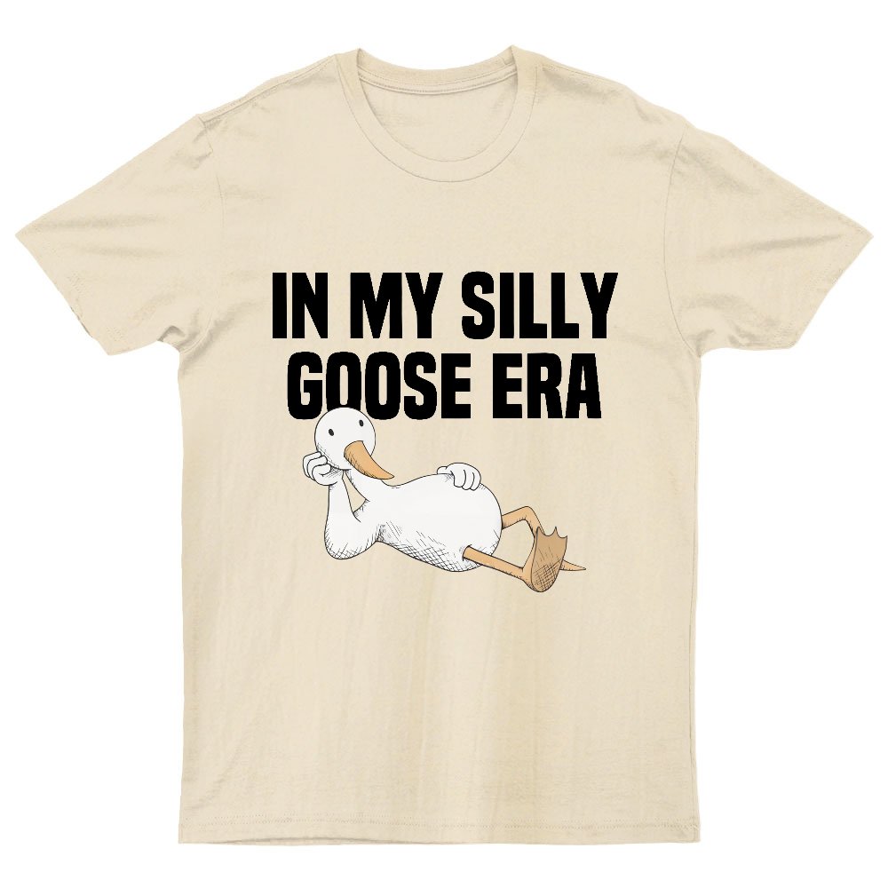 In My Silly Goose Era, Silly Goose T-Shirt