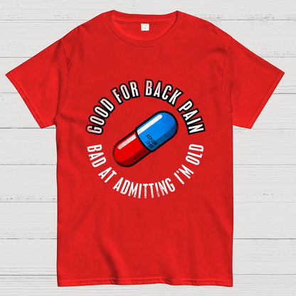 Good For Back Pain Geek T-Shirt