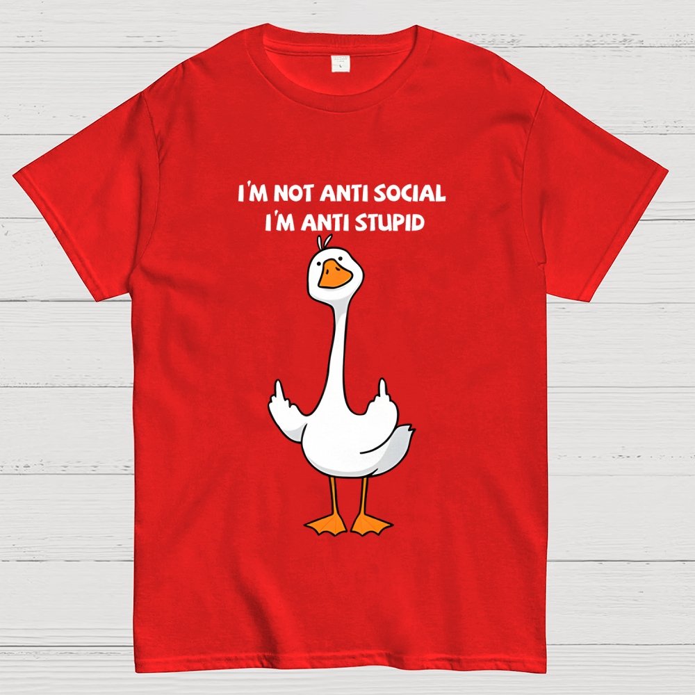I’m not antisocial I’m antistupid  Geek T-Shirt