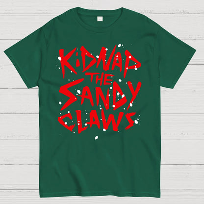 Kidnap The Frosty Claws Geek T-Shirt