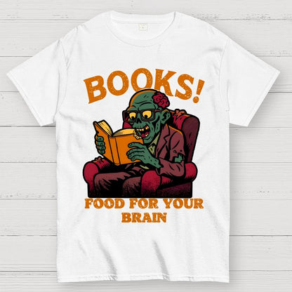 Books! Food For Your Brain Geek T-Shirt