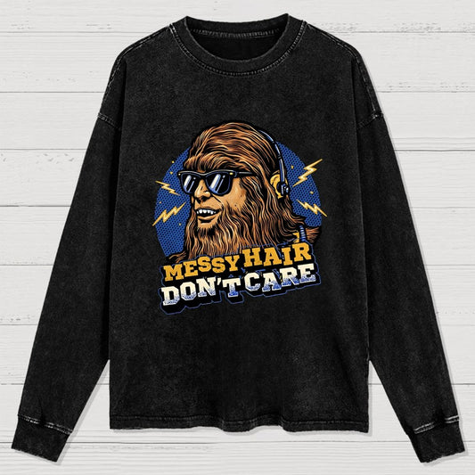 Messy Hair Don't Care Washed Long Sleeve Tee