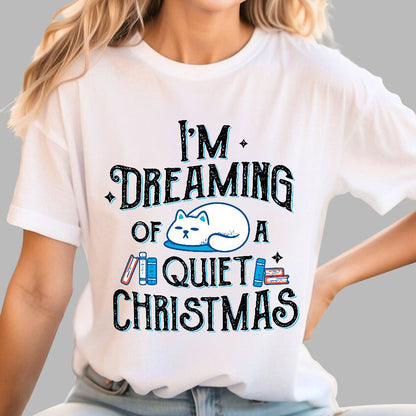 Dreaming of a Quiet Christmas Geek T-Shirt
