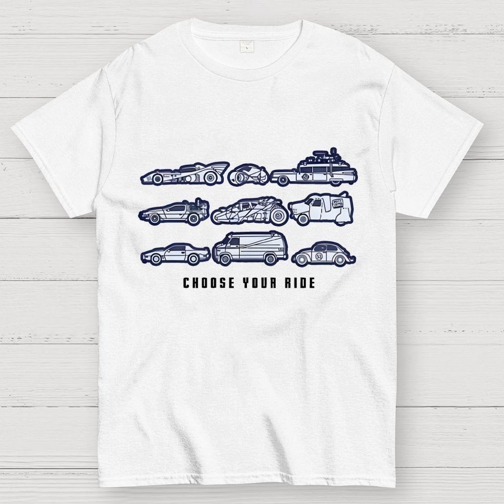 Choose Your Ride Unisex Geek T-Shirt