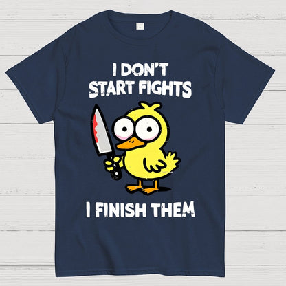 I Don't Start Fights Geek T-Shirt