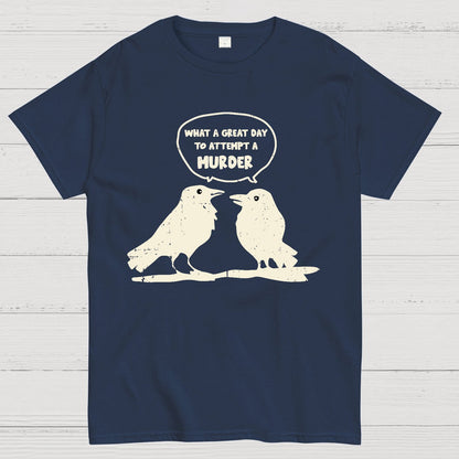 Attempted murder Geek T-Shirt
