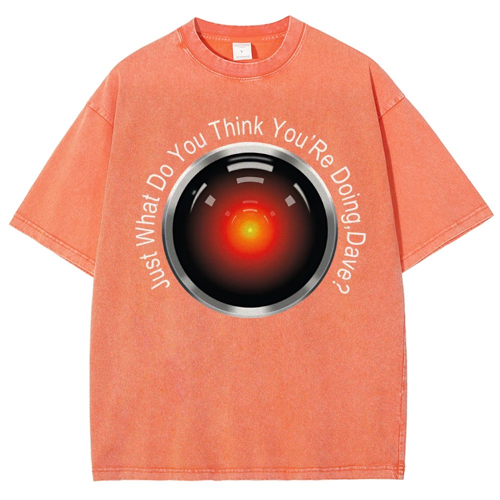 HAL-What Do You Think You’Re Doing,Dave? Vintage Distressed T-shirt