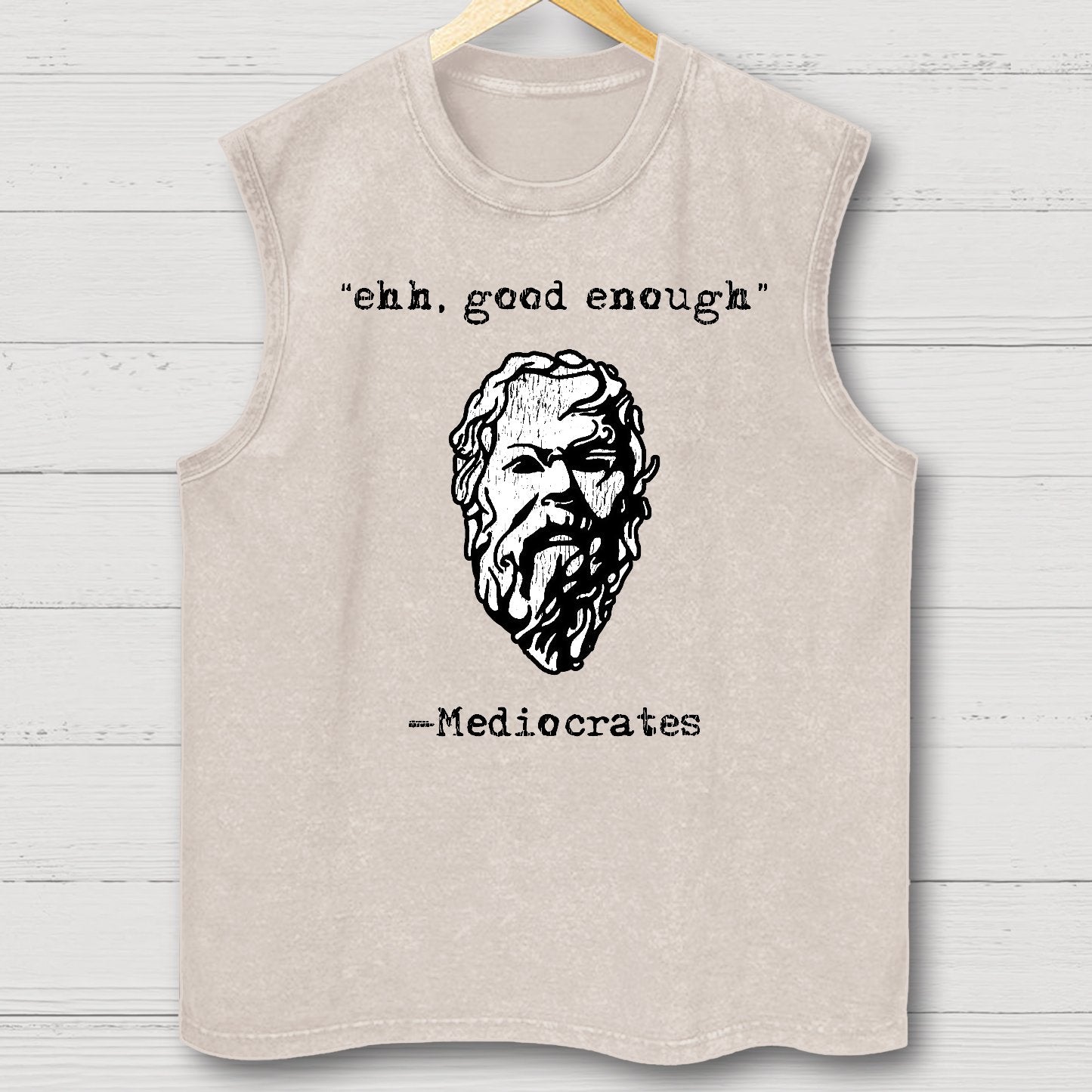 Mediocrates eh Good Enough Vintage Distressed Washed Tank