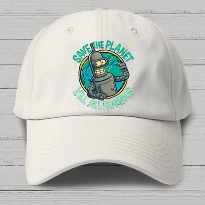 Save The Planet Kill All Humans Geek Cotton Hat