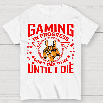 Don't talk to me while the game is going on Geek T-Shirt