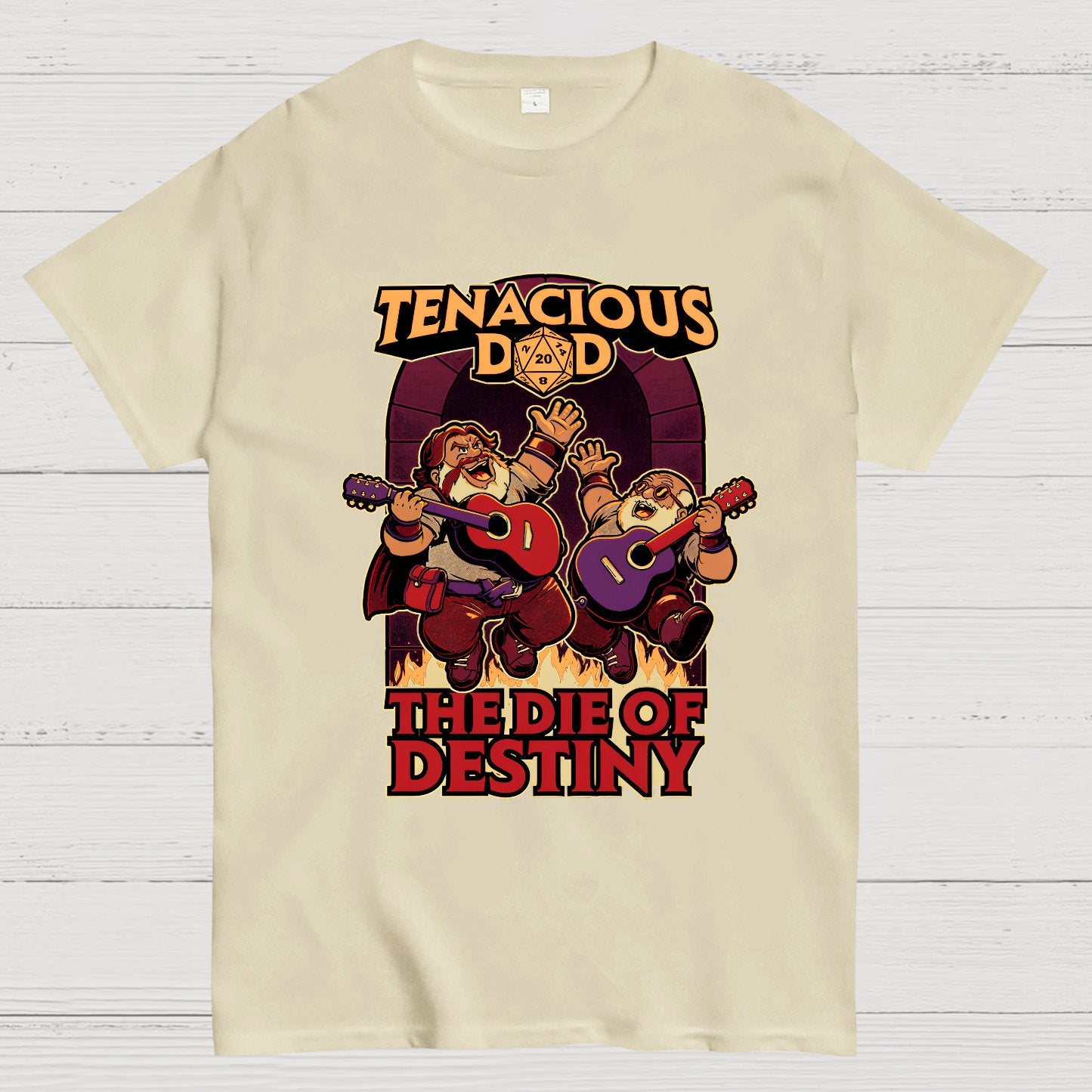 Tenacious Dad The Die Of Destiny Nerdy T-Shirt