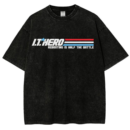 I.T. Hero Rebooting is Half the Battle Vintage Distressed T-shirt