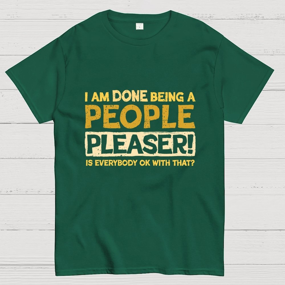 Still A People Pleaser Geek T-Shirt