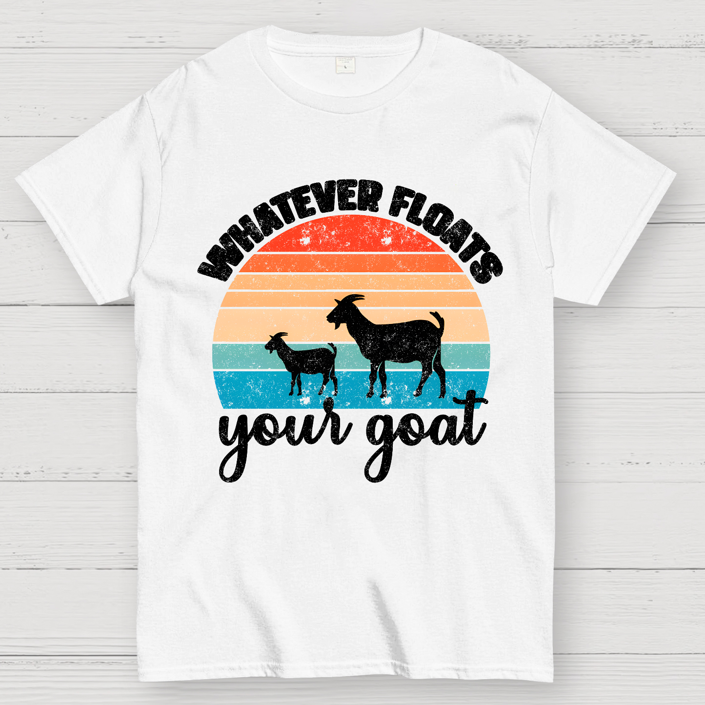 Whatever Floats Your Goat Geek T-Shirt