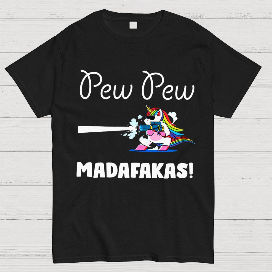 Pew Pew Madafakas Funny Unicorn Nerdy T-Shirt
