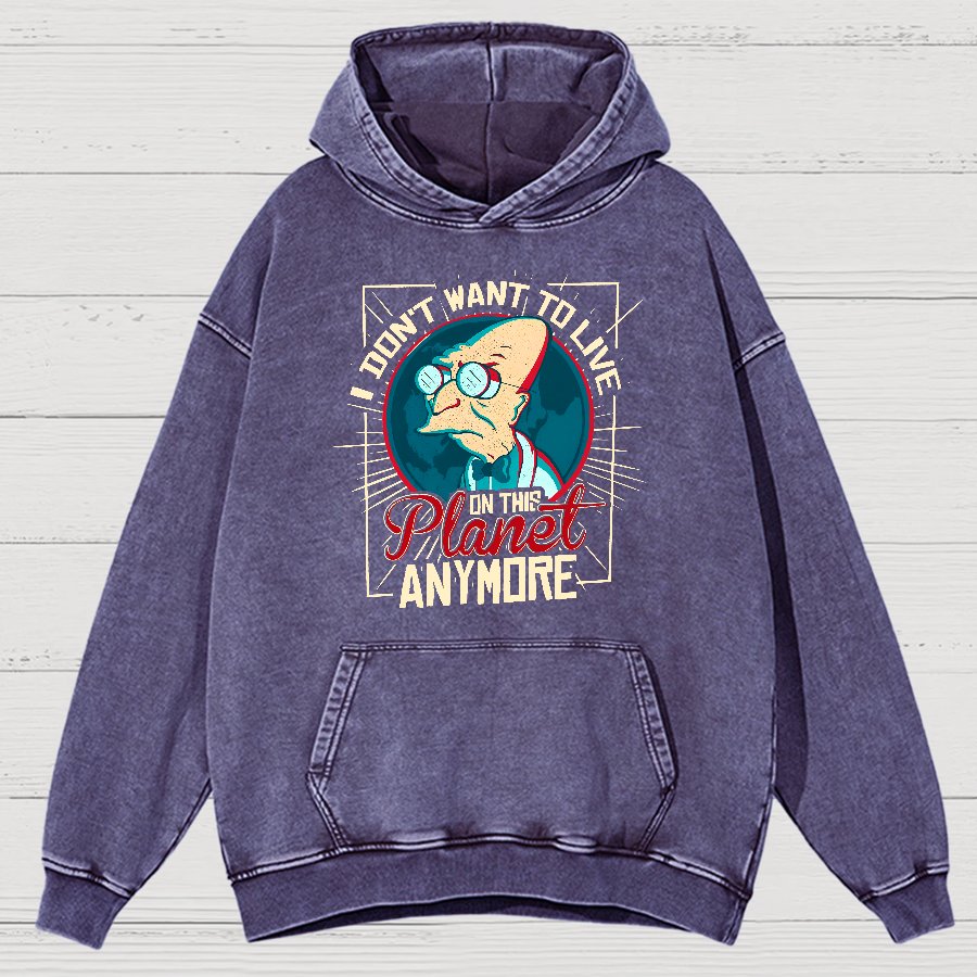 I Don't Want To Live Here Vintage Distressed Hoodie