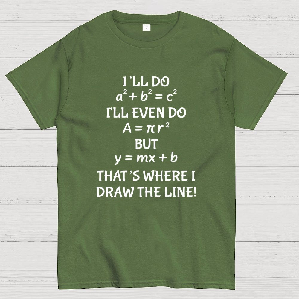 Funny Math Joke Quotes Geek T-Shirt