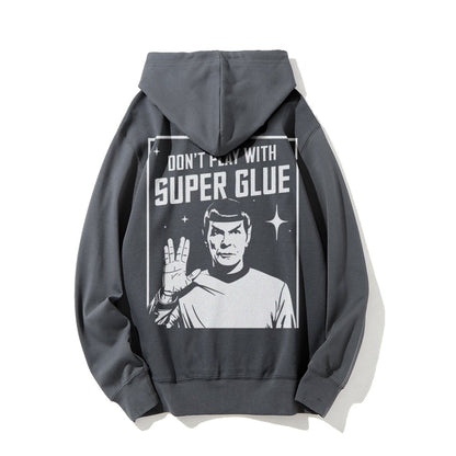 Don't Play With Superglue Printed Back Unisex Cotton Hoodie