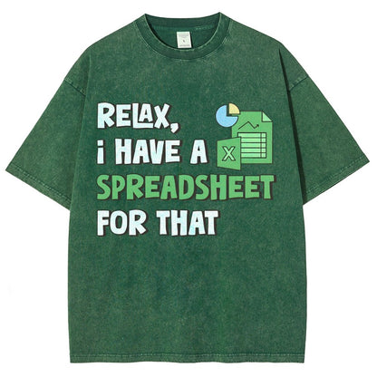 Relax I Have a Spreadsheet For That Vintage Distressed T-shirt