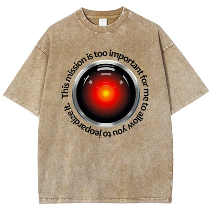 This Mission Is Too Important For Me To Allow You To Jeopardize It. Vintage Distressed T-shirt